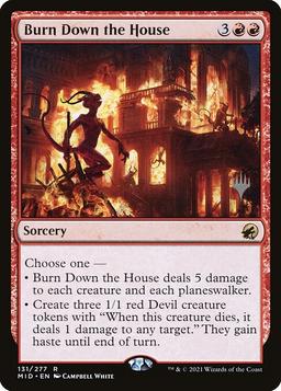 Burn Down the House (V.2)