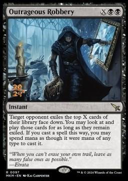 Outrageous Robbery (V.1)