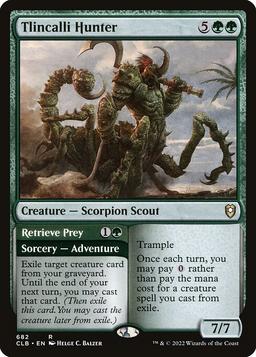 Tlincalli Hunter // Retrieve Prey (V.1)