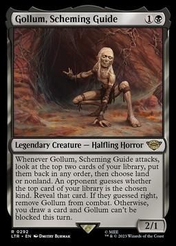 Gollum, Scheming Guide (V.1)