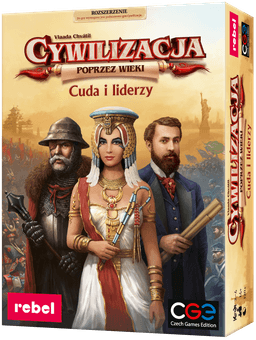 Cywilizacja: Poprzez wieki - Cuda i liderzy